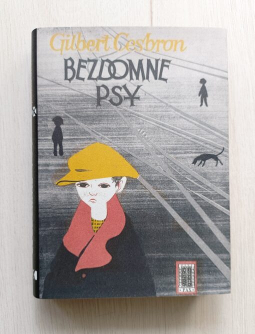 Bezdomne psy Gilbert Cesbron 1955 Pax