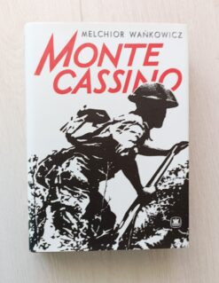 Melchior Wańkowicz Monte Cassino