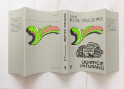 Maria Kuncewiczowa Odkrycie Patusanu