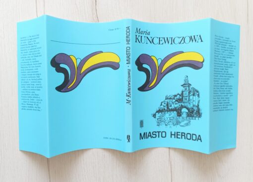Maria Kuncewiczowa Miasto Heroda