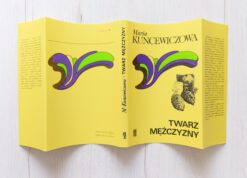 Maria Kuncewiczowa Twarz mężczyzny
