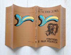 Maria Kuncewiczowa Fantasia alla Polacca