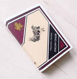 Władysław Umiński Znojny Chleb Złoty liść Nasza Księgarnia