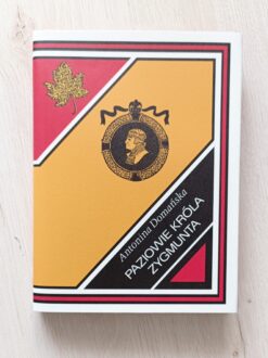 Antonina Domańska Paziowie króla Zygmunta Złoty liść Nasza Księgarnia