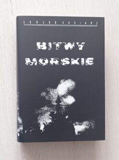 Edmund Kosiarz Bitwy Morskie