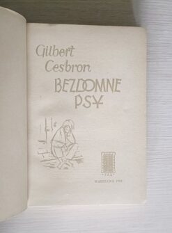 Bezdomne psy Gilbert Cesbron 1955 Pax