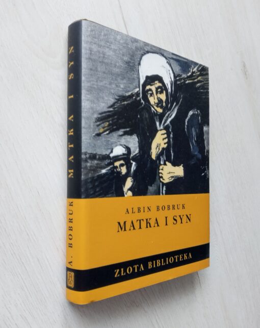 Albin Bobruk Matka i syn Złota Biblioteka