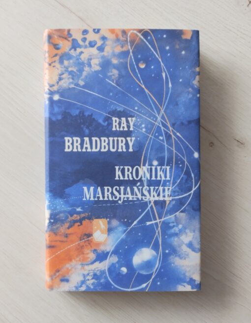 Ray Bradbury Kroniki marsjańskie