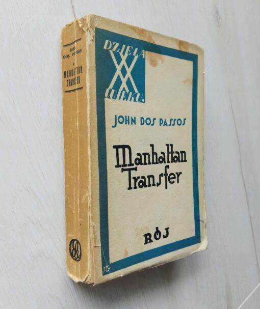 Manhattan transfer Dos Passos 1931 wydanie 1