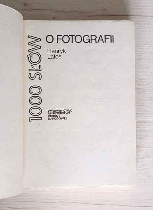 100 słów o fotografii Latoś - obrazek 3