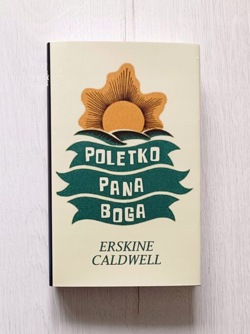 Poletko Pana Boga Erskine Caldwell - obrazek 3