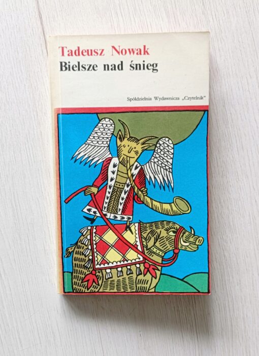 Bielsze nad śnieg Tadeusz Nowak - obrazek 3