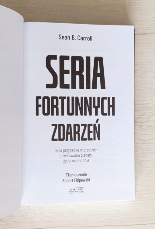 Seria fortunnych zdarzeń Sean B. Carroll - obrazek 4