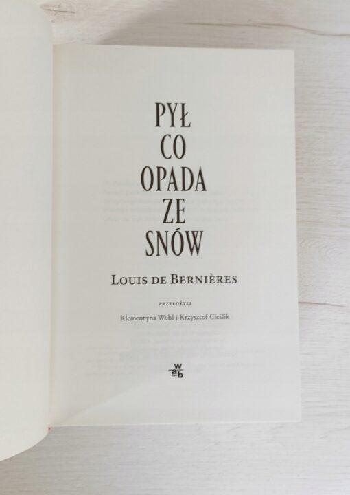 Pył, co opada ze snów Louis Berniéres - obrazek 4