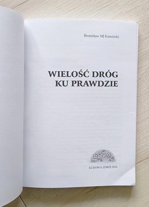 Wielość dróg ku prawdzie Kamiński - obrazek 3