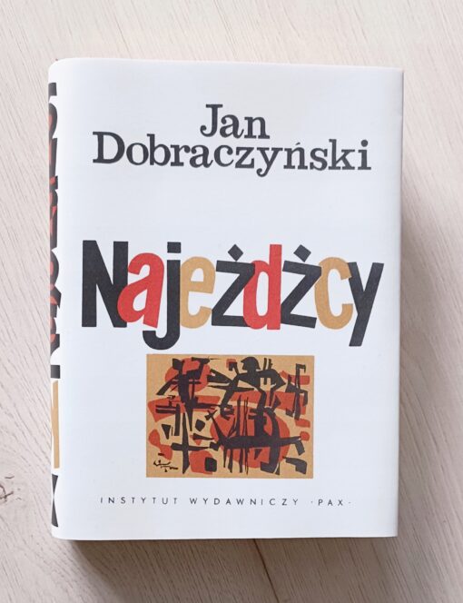 Najeźdźcy Dobraczyński 1959 - obrazek 3