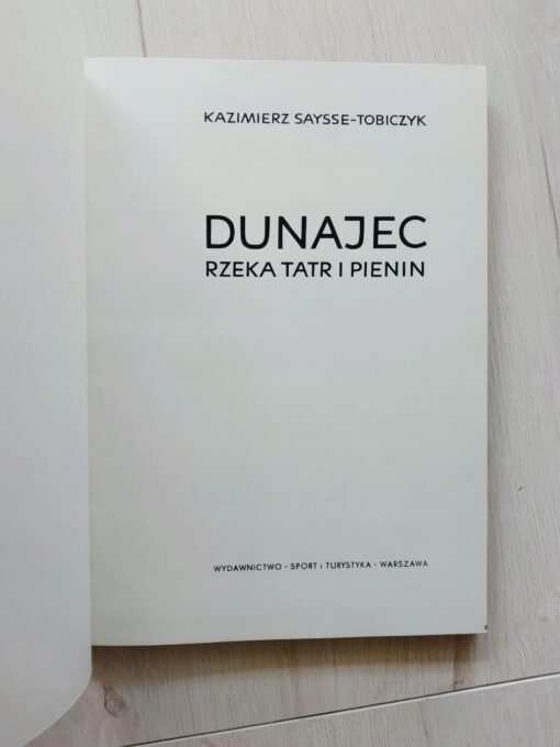 Dunajec rzeka Tatr i Pienin Saysse-Tobiczyk 1966 - obrazek 7