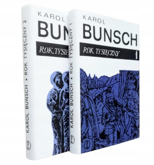 Rok tysięczny Karol Bunsch