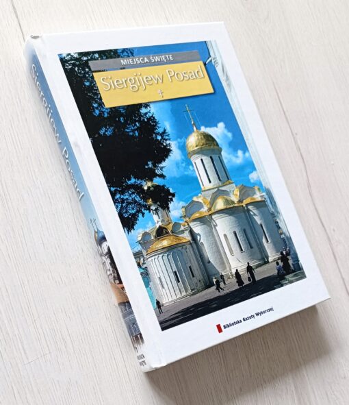 Siergijew Posad Miejsca święte Przewodnik - obrazek 2