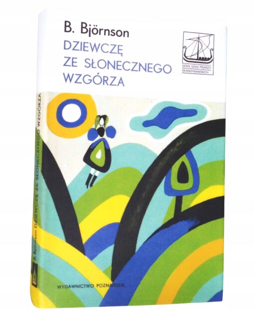 Dziewcze ze słonecznego wzgórza Bjornstjerne Bjornson