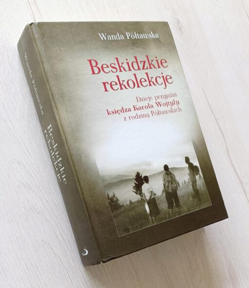 Beskidzkie rekolekcje Wanda Półtawska - obrazek 2