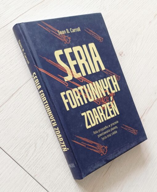 Seria fortunnych zdarzeń Sean B. Carroll - obrazek 2
