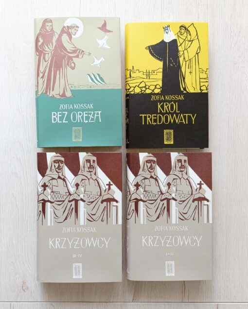 Trylogia Krzyżowcy Bez oręża król trędowaty Zofia Kossak - obrazek 3