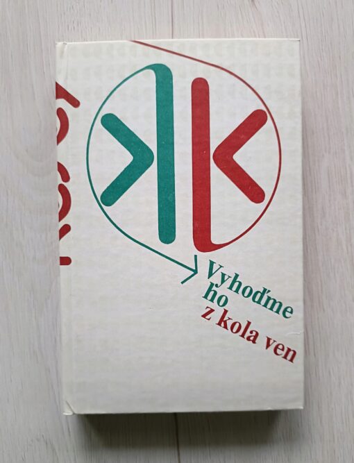 Vyhoďme ho z kola ven Kesey 1990 - obrazek 5