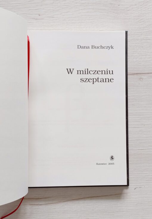 W milczeniu szeptane Dana Buchczyk - obrazek 3