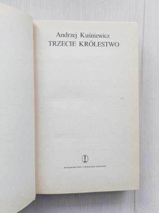 Trzecie królestwo Kuśniewicz 1981 - obrazek 6