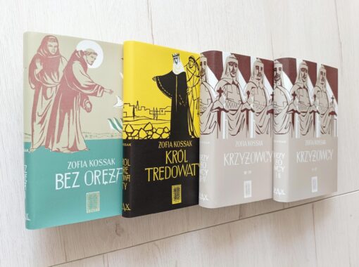 Trylogia Krzyżowcy Bez oręża król trędowaty Zofia Kossak - obrazek 2