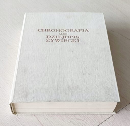 Chronografia albo Dziejopis żywiecki 1987 - obrazek 4