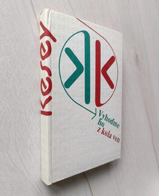 Vyhoďme ho z kola ven Kesey 1990 - obrazek 6