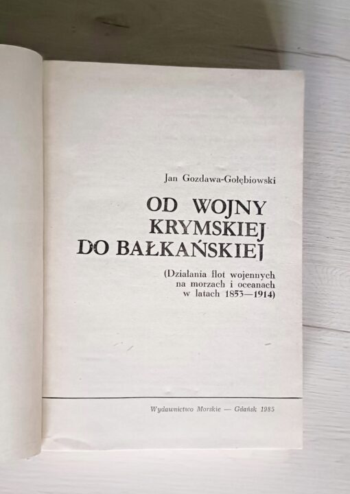 Od wojny krymskiej do Bałkańskiej Gozdawa-Gołębiowski - obrazek 5