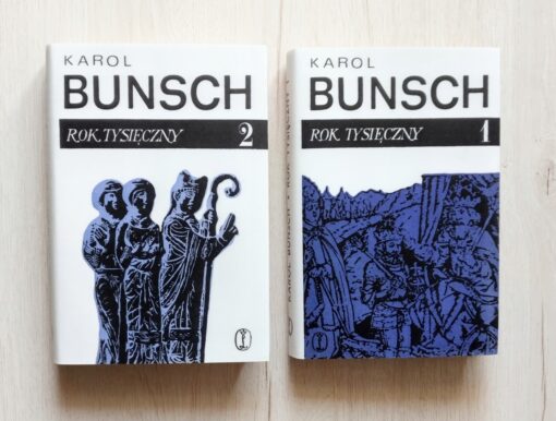 Rok tysięczny Karol Bunsch - obrazek 2