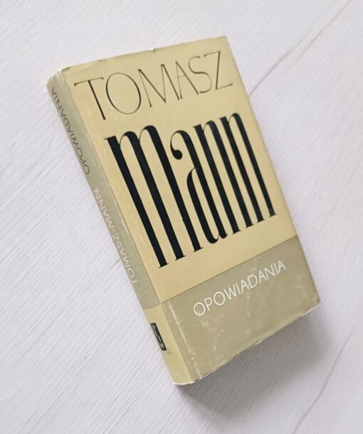 Opowiadania Tomasz Mann