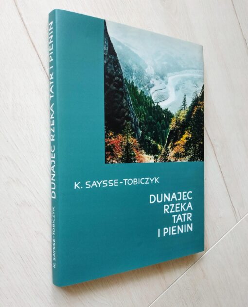 Dunajec rzeka Tatr i Pienin Saysse-Tobiczyk 1966 - obrazek 3
