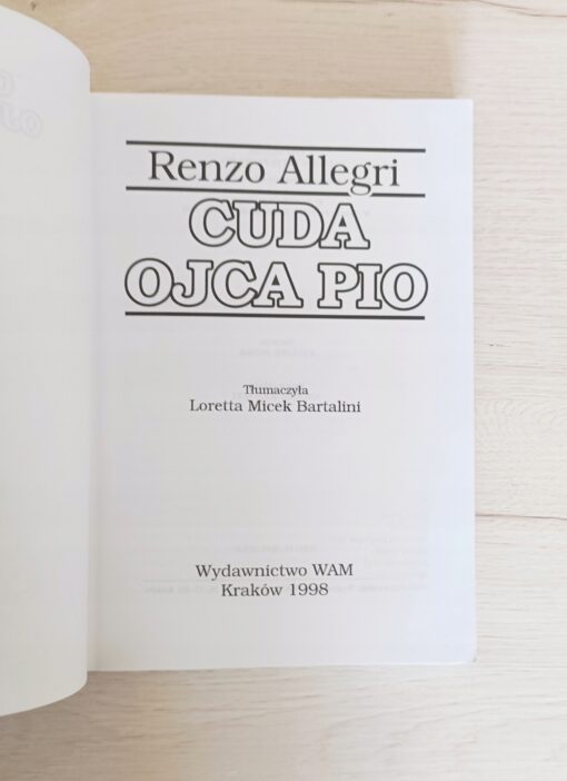 Cuda Ojca Pio Renzo Allegri - obrazek 3