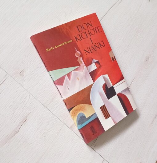 Don Kichote i niańki Kuncewiczowa - obrazek 2