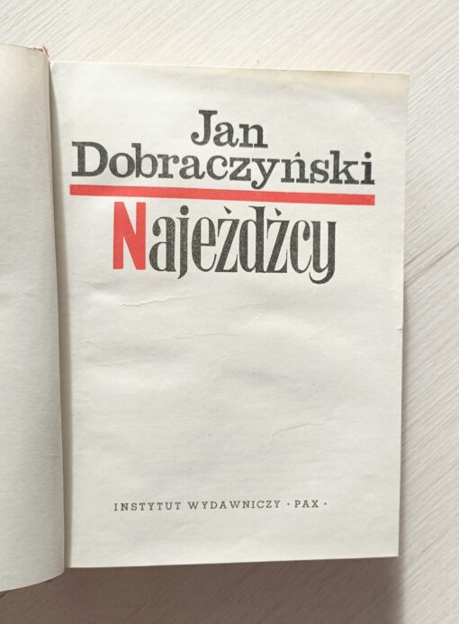 Najeźdźcy Dobraczyński 1959 - obrazek 7