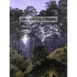 Friedrich Las w świetle księżyca — produkt cyfrowy do pobrania