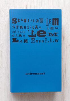 Alternative view of Astronauci Stanisław Lem