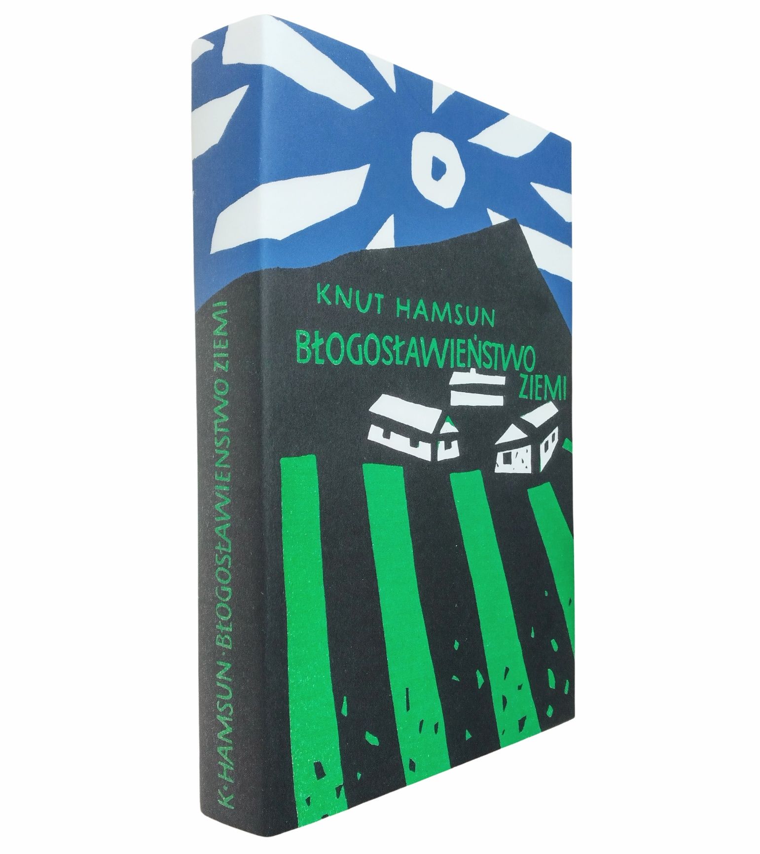 Błogosławieństwo ziemi Knut Hamsun 1957