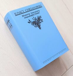 Historia Literatury niepodległej Polski Chrzanowski