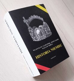 Historia Niemiec Adam Galos  Wacław Korta Władysław Czapliński