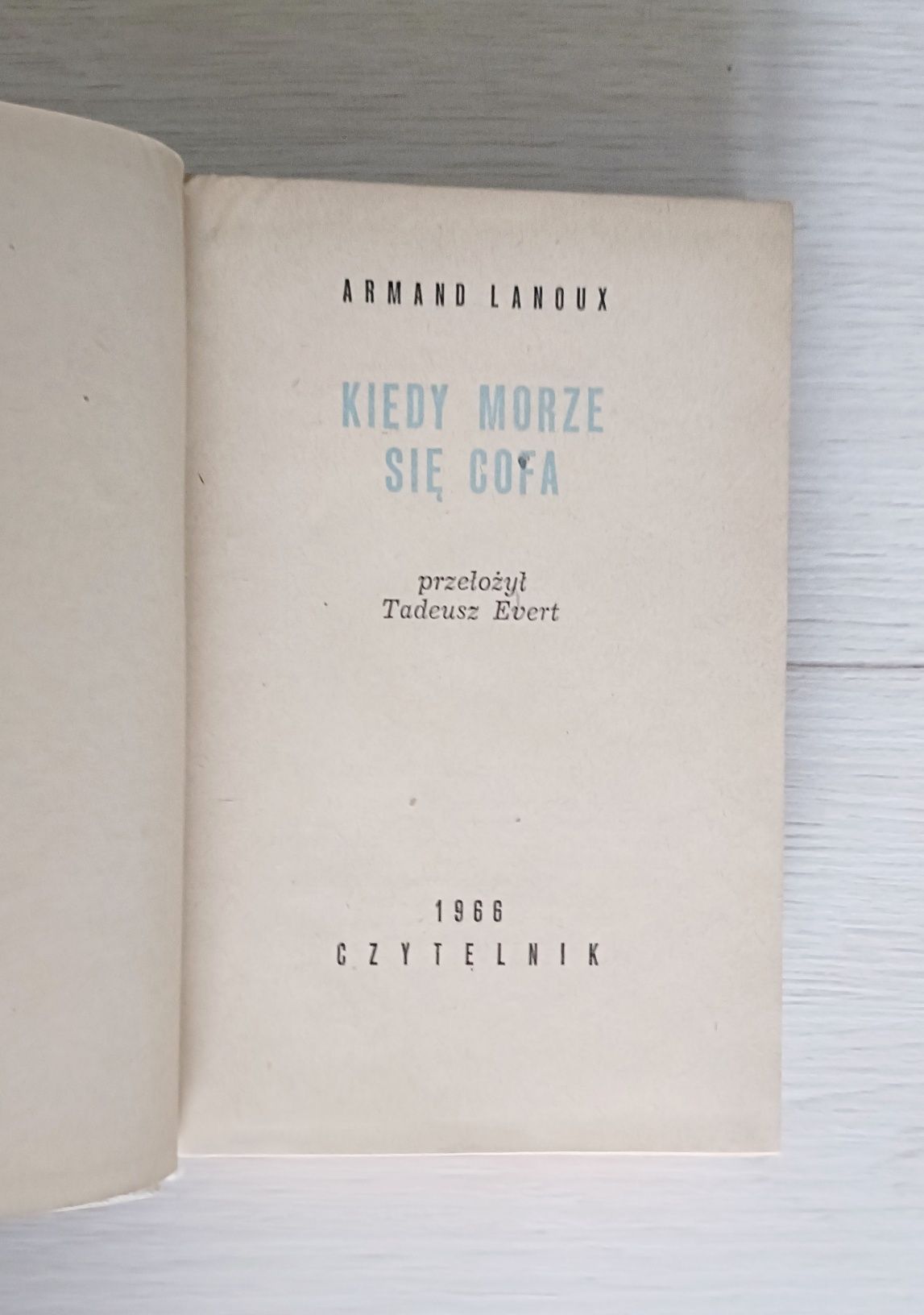 Kiedy morze się cofa Armand Lanoux - obrazek 5