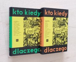 Kto kiedy dlaczego tom 1 i 2