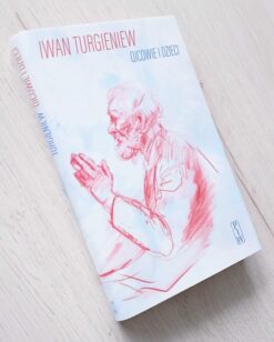 Ojcowie i dzieci Iwan Turgieniew