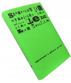 Opowieści o pilocie Pirxie Stanisław Lem