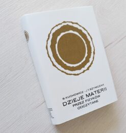 Szymczak Dzieje materii 1978